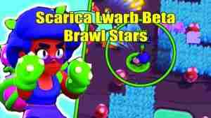 Scarica Lwarb Beta Brawl Stars android